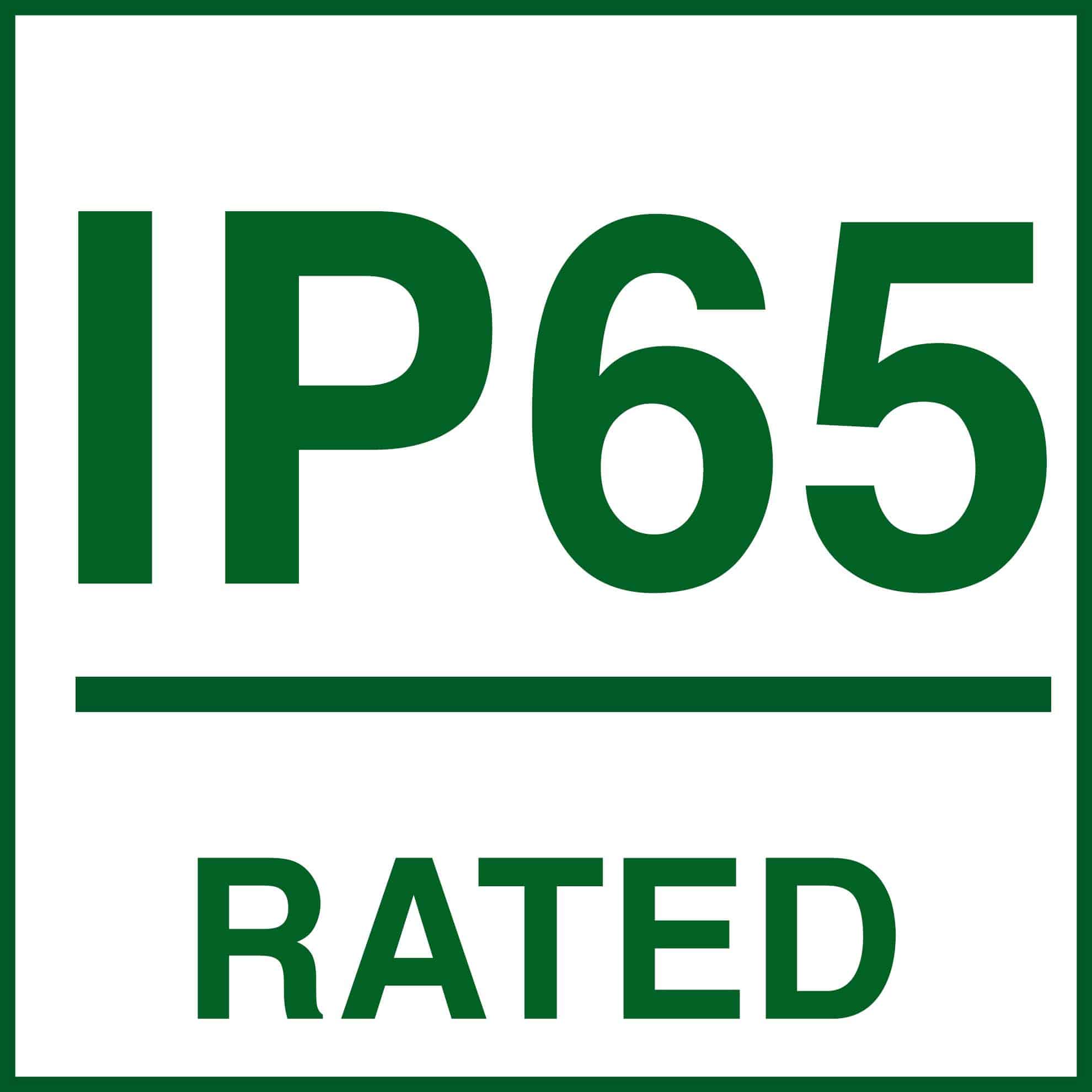 IP65 Rated
